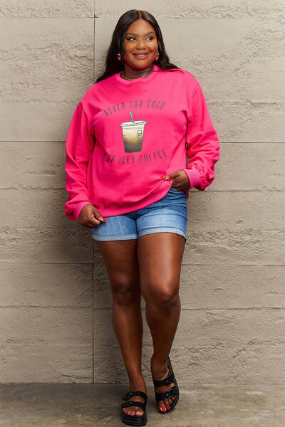Simply Love NEVER TOO COLD FOR ICED COFFEE Round Neck Sweatshirt Jassorted
